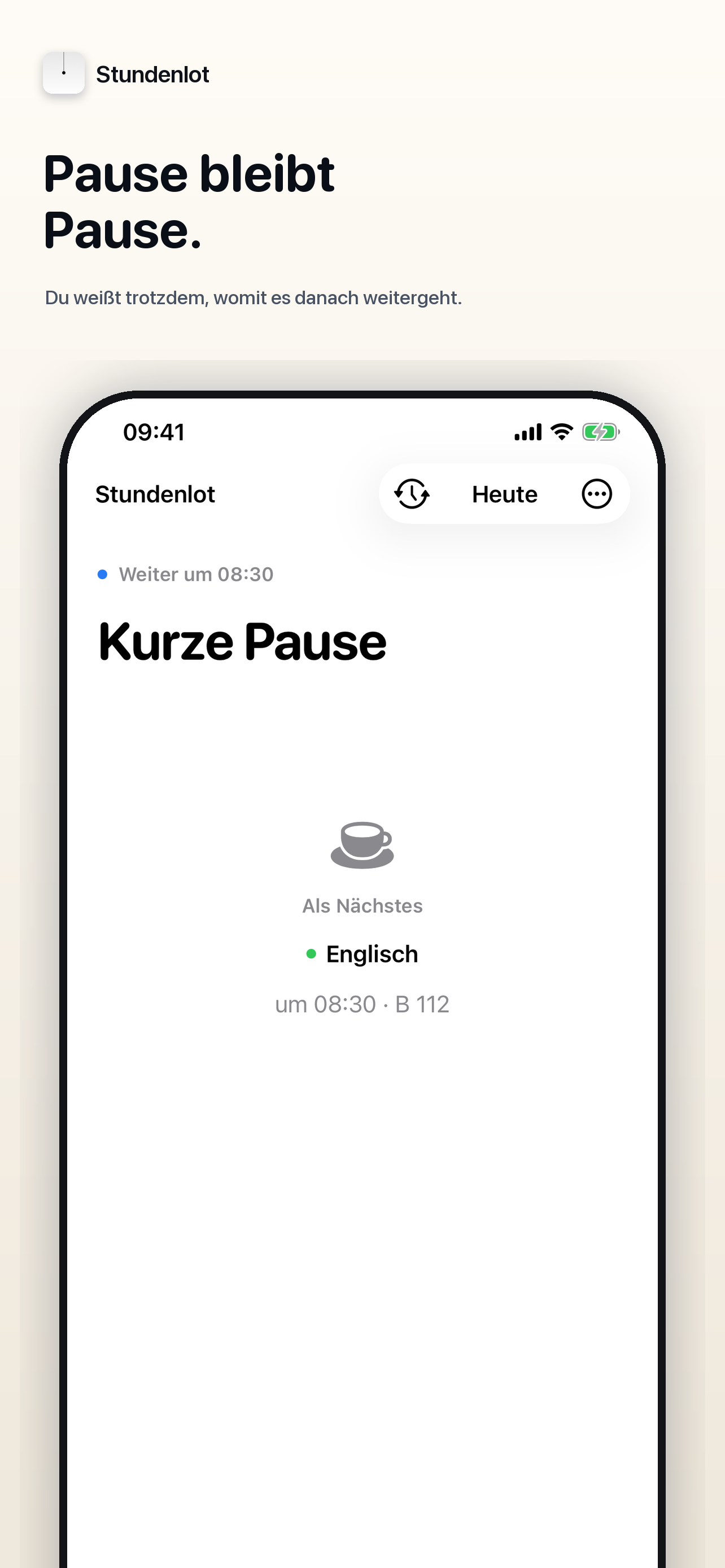 Stundenlot auf dem iPhone: Pause bleibt Pause.